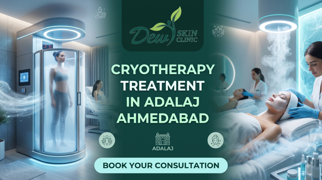 Cryotherapy Treatment in Adalaj Ahmedabad